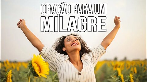 Luz e Sabedoria oração para receber milagre