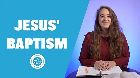 Jesus' Baptism | Older Kids Lesson | Rachael Helman