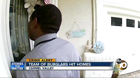 Team of burglars hit Carmel Valley homes