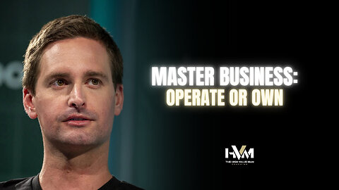 Master Business: Operate or Own