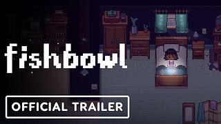 Fish Bowl - Six One Indie Showcase Trailer