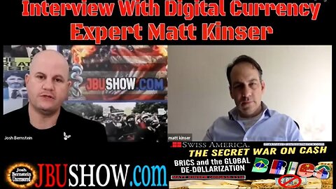 MATT KINSER: DIGITAL CURRENCY EXPERT-WHAT'S NEXT FOR THE US DOLLAR & THE THREAT FROM BRICS