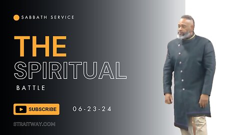 Sabbath Service 2024-06-29 | The Spiritual Battle |