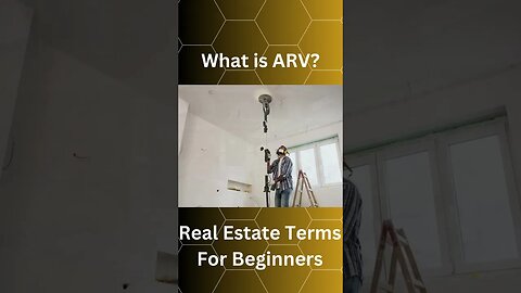 Real Estate Terms for Beginners - What is ARV?