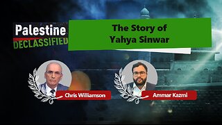 Episode 157: The story of Yahya Sinwar