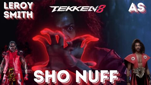 Tekken 8: Leroy Smith As Sho Nuff From The Last Dragon (1985)