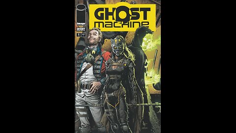 Ghost Machine -- Issue 1 (2024, Image Comics) Review