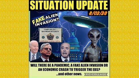 SITUATION UPDATE 8/2/23 - Biden Corruption, More Drones Hit Moscow, Haarp & Climate Hoax