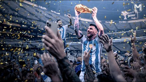 Lionel Messi - WORLD CHAMPION - Movie