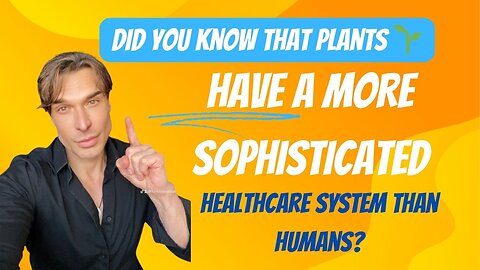 Did you know that plants 🌱 have a more sophisticated healthcare system than humans?