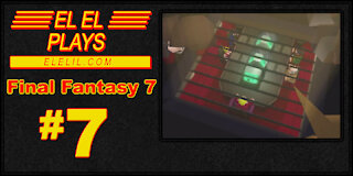 El El Plays Final Fantasy 7 Episode 7: Sephy's Red Skid Marks