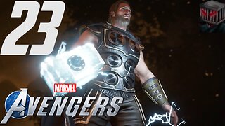 Marvel's Avengers Walkthrough P23 Watch Dogs Causing Forest Fires!