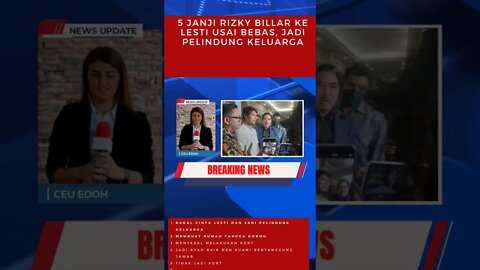 5 janji rizku billar ke lesti kejora usai bebas , jadi pelindung keluarga