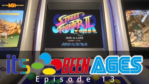 Super Street Fighter 2 Turbo | Its Been Ages Episode 13