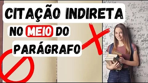 Erro bobo que você comete ao citar no meio do parágrafo do seu TCC (Veja como evitar)