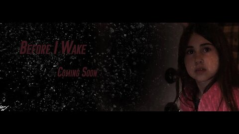 Before I Wake [Death Calm Studios LLC]