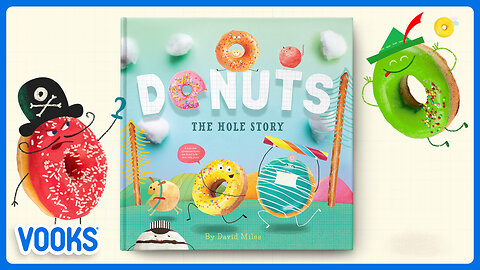 Donuts: The Hole Story! | Animated Kids Book | Vooks Narrated Storybooks