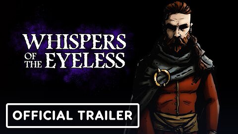 Whispers of the Eyeless - Official Announcement Trailer