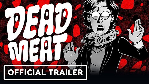 Dead Meat - Official Announcement Trailer