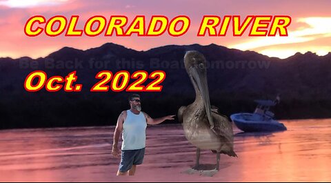 Colorado River - 2022 - Anniversaries and Birthdays Oh My