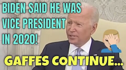 More BIDEN GAFFES: "By 2020, WHEN I WAS VICE PRESIDENT"