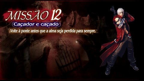 Missão 12 Caçador e Caçado (Devil May Cry 3:Especial Edition ) EP:12