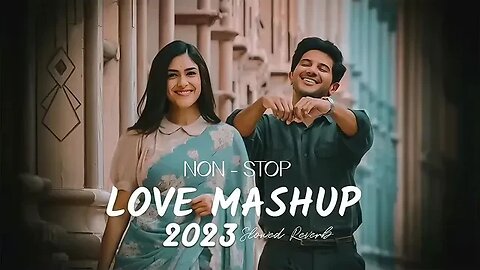 Non Stop Love Mashup 2023 || Best Of Arijit Singh l |Night Drive Mashup |