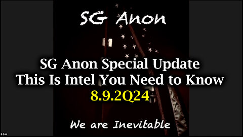 SG Anon Special Update - This Is Intel You Need to Know 8.9.2Q24