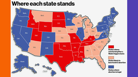 How State Abortion Laws Will Change After Roe v Wade Overturn