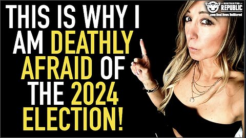 This Is Why I’m Deathly Afraid Of The 2024 Election! Please Don’t Miss This!