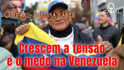 Crescem a tensão e o medo na Venezuela