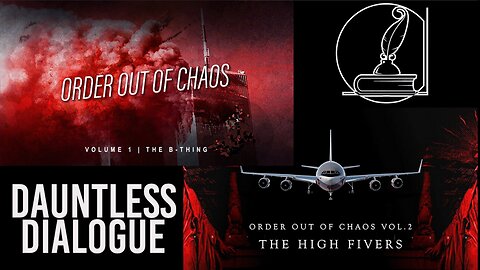 ORDER OUT OF CHAOS- The REAL 9/11 - DAUNTLESSDIALOGUE.COM