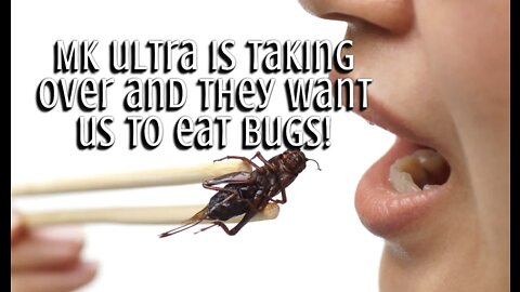 MK Ultra is Taking Over and They Want us to Eat BUGS! - The Rants of Izzo Show