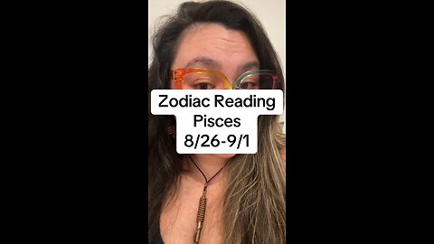 Zodiac Reading: Pisces