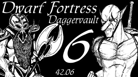 Dwarf Fortress Daggervault part 6 "Family Tree"