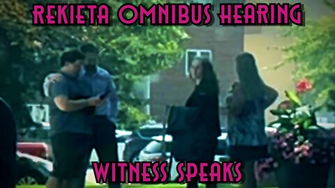 🔴LIVE! Inside the Rekieta Omnibus Hearing: Witness Speaks Out on Courtroom Drama & Aaron's Arrest