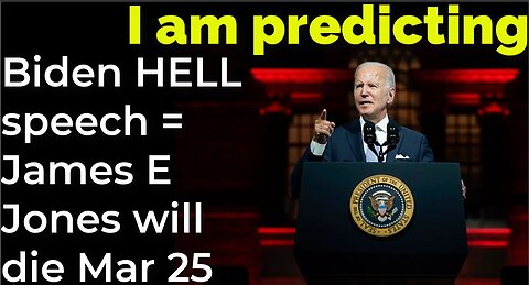 I am predicting: Biden HELL speech = James Earl Jones will die on March 25