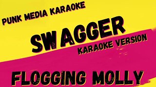 FLOGGING MOLLY ✴ SWAGGER ✴ KARAOKE INSTRUMENTAL ✴ PMK