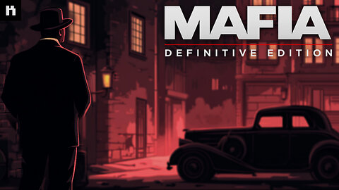 Taking Over the Streets in Mafia: Definitive Edition | Live Crime Drama #1