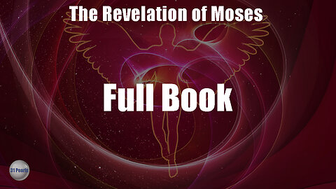 The Revelation of Moses (Full Book)