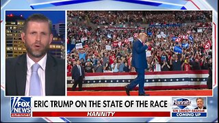 ERIC TRUMP ON THE STATE OF THE RACE