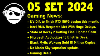 Gaming News | RTX 50 | Intel RMA | Enotria | Black Myth Wukong | No Mans sky | Deals | 05 SET 2024