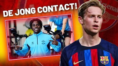 ARSENAL CONTACT FRENKIE DE JONG'S AGENT - ROMEO LAVIA TO ARSENAL UPDATE !