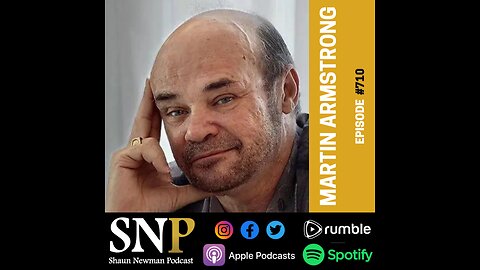 #710 - Martin Armstrong