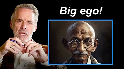 Jordan Peterson's Thoughts On Gandhi