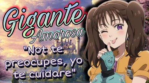 ASMR ROLEPLAY 🥰 GIGANTE Amorosa te Cuida 😘 Monster Girl [Usa audifonos]