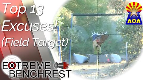 American Field Target Excuses! - Extreme Benchrest