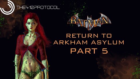 Batman - Return to Arkham Asylum (Part 5)