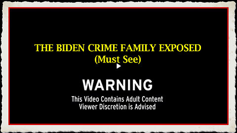 The Biden Crime Family Exposed (Must See)