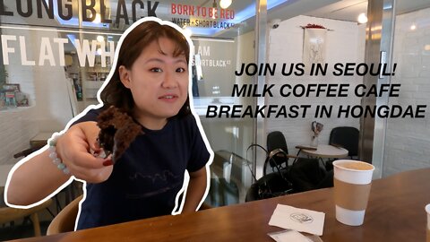 Breakfast In Seoul! Milk Coffee Cafe with Honey Butter Bread And More!